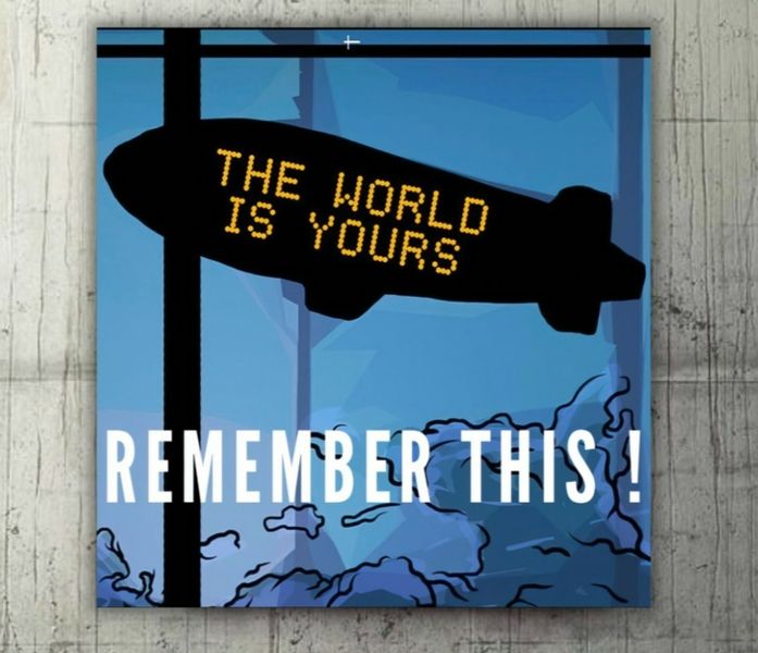 Картина The world is yours Remember this 10359 фото